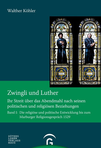 Zwingli und Luther