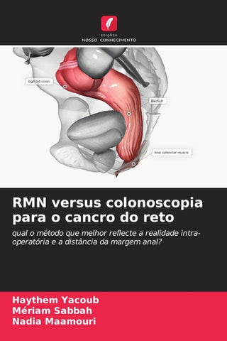 RMN versus colonoscopia para o cancro do reto