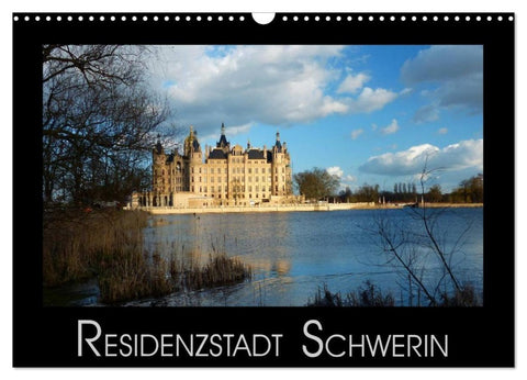 Residenzstadt Schwerin (Wandkalender 2027 DIN A3 quer), CALVENDO Monatskalender