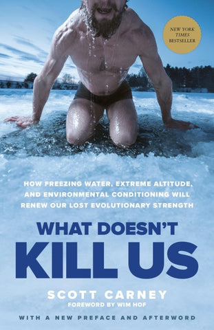 What Doesn't Kill Us