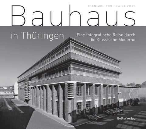 Bauhaus in Thüringen