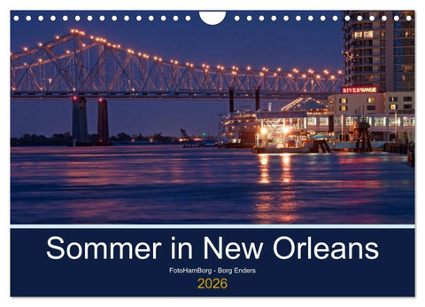 Sommer in New Orleans (Wandkalender 2026 DIN A4 quer), CALVENDO Monatskalender
