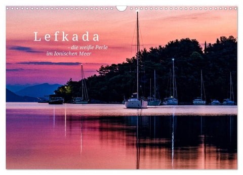 Lefkada - die weiße Perle im Ionischen Meer (Wandkalender 2027 DIN A3 quer), CALVENDO Monatskalender