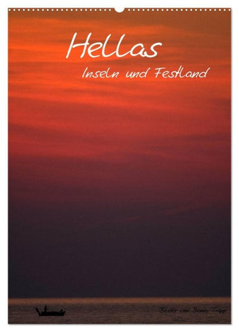 Hellas Inseln und Festland (Wandkalender 2027 DIN A2 hoch), CALVENDO Monatskalender