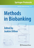Methods in Biobanking