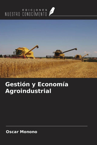 Gestión y Economía Agroindustrial