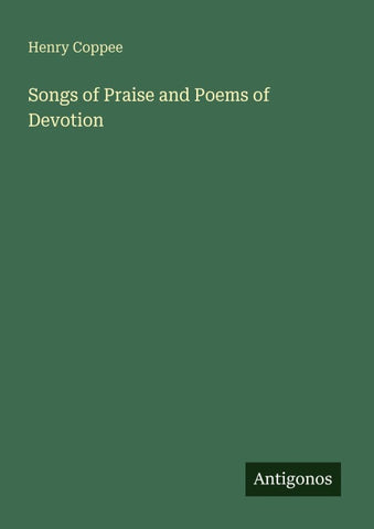 Songs of Praise and Poems of Devotion