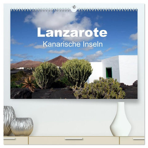 Lanzarote - Kanarische Inseln (hochwertiger Premium Wandkalender 2026 DIN A2 quer), Kunstdruck in Hochglanz