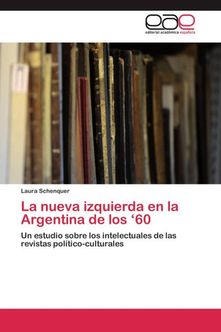 La nueva izquierda en la Argentina de los '60