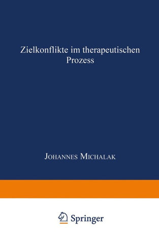 Zielkonflikte im therapeutischen Prozess