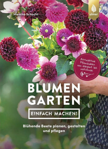 Blumengarten - einfach machen