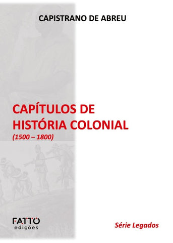 Capitulos de História Colonial - (1500 - 1800)