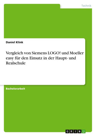 Vergleich von Siemens LOGO! und Moeller easy für den Einsatz in der Haupt- und Realschule