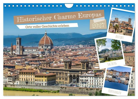 Historischer Charme Europas (Wandkalender 2027 DIN A4 quer), CALVENDO Monatskalender