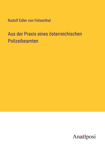 Aus der Praxis eines österreichischen Polizeibeamten
