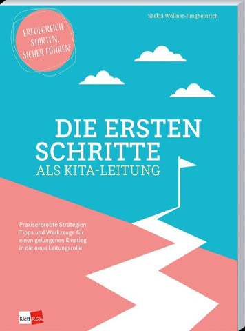 Die ersten Schritte als Kita-Leitung