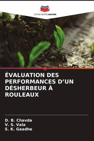 ÉVALUATION DES PERFORMANCES D'UN DÉSHERBEUR À ROULEAUX