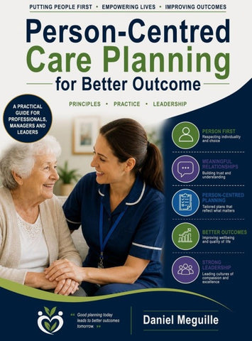 Person-centred Care Planning  for Better Outcomes