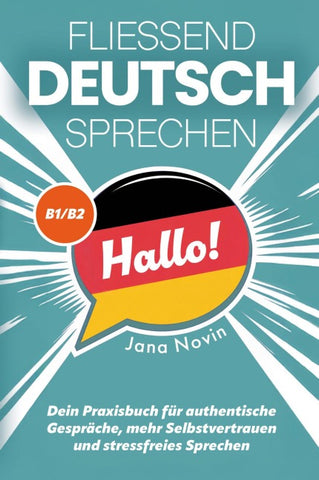Fließend Deutsch sprechen