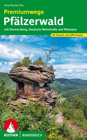 ROTHER Wanderbuch Premiumwege Pfälzerwald