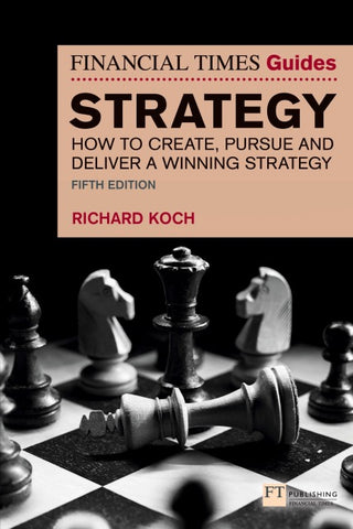 The Financial Times Guide to Strategy