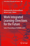 Work Integrated Learning-Directions for the Future