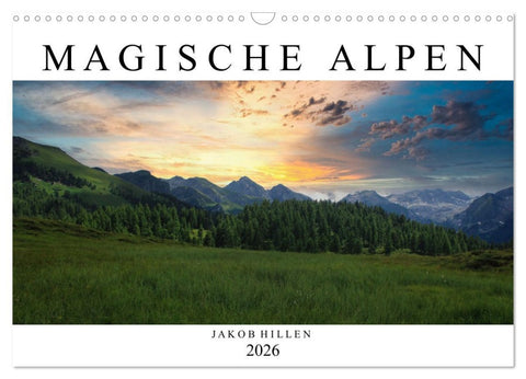 Magische Alpen (Wandkalender 2026 DIN A3 quer), CALVENDO Monatskalender