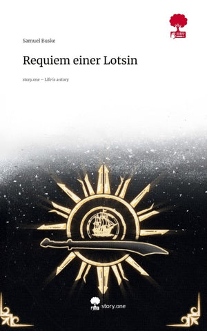 Requiem einer Lotsin. Life is a Story - story.one