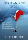 Gestrandete Engel