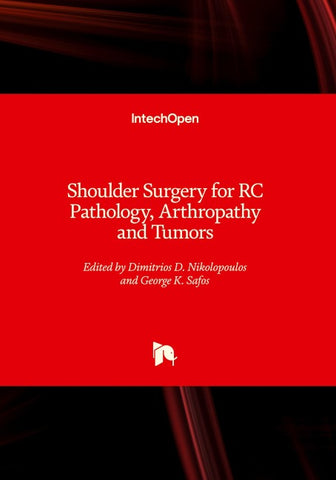 Shoulder Surgery for RC Pathology, Arthropathy and Tumors