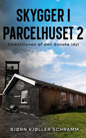 Skygger i parcelhuset 2