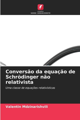 Conversão da equação de Schrödinger não relativista