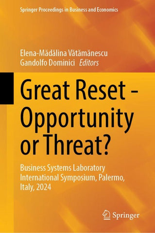 Great Reset—Opportunity or Threat?