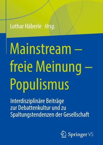 Mainstream – freie Meinung – Populismus
