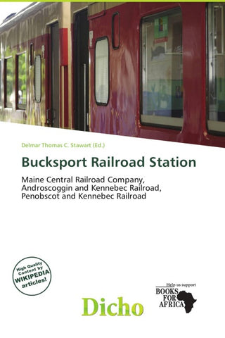 Bucksport Railroad Station
