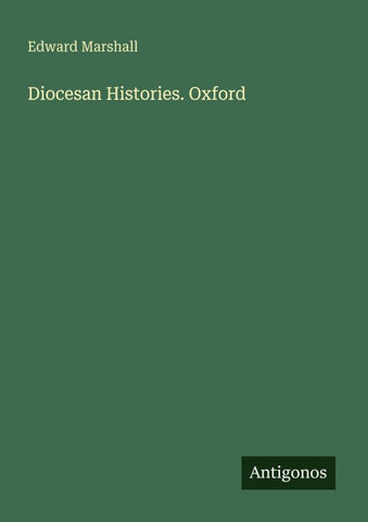 Diocesan Histories. Oxford