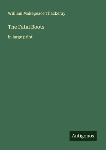 The Fatal Boots