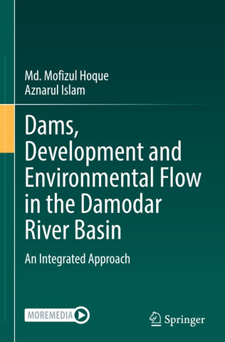 Dams, Development and Environmental Flow in the Damodar River Basin