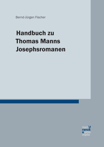 Handbuch zu Thomas Manns 'Josephsromanen'
