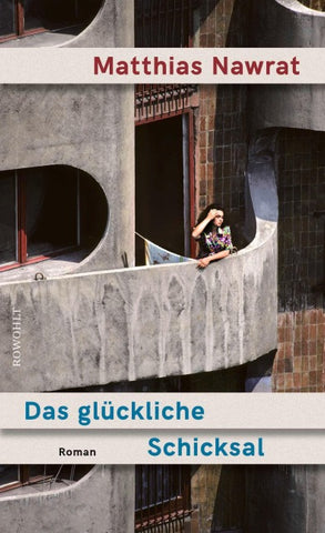Das glückliche Schicksal