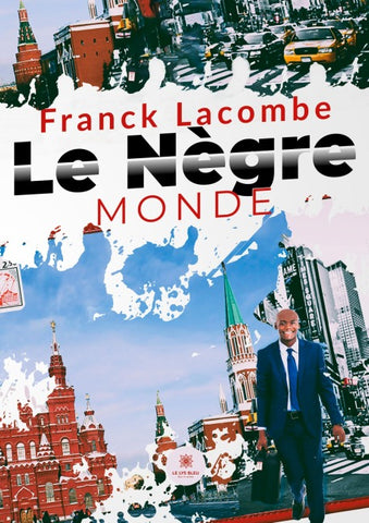 Le Nègre monde