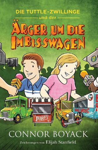 Die Tuttle-Zwillinge und der Ärger um die Imbisswagen