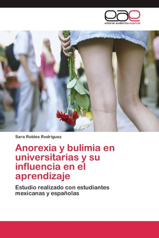 Anorexia y bulimia en universitarias y su influencia en el aprendizaje