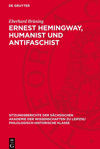 Ernest Hemingway, Humanist und Antifaschist