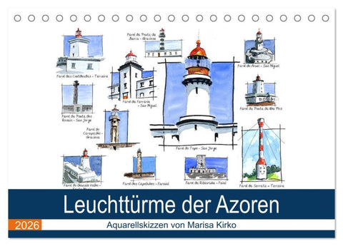 Leuchttürme der Azoren (Tischkalender 2026 DIN A5 quer), CALVENDO Monatskalender