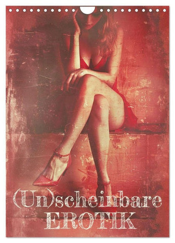 (Un)scheinbare Erotik (Wandkalender 2026 DIN A4 hoch), CALVENDO Monatskalender