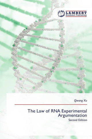 The Law of RNA Experimental Argumentation