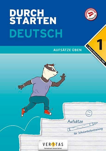 Durchstarten Deutsch 1. Klasse Mittelschule/AHS Aufsätze üben