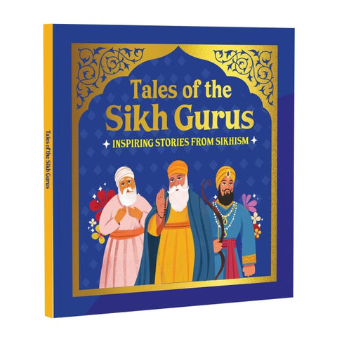 Tales of the Sikh Gurus