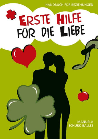 Erste Hilfe für die Liebe
